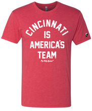 Load image into Gallery viewer, CINCY AMERICA&#39;S TEAM

