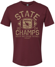 Load image into Gallery viewer, BISHOP WATTERSON FOOTBALL STATE CHAMPS MAROON TEE (PRESALE THRU 12/23 ITEMS WILL DELIVER IN JANUARY)
