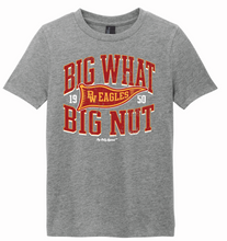 Load image into Gallery viewer, BIG WHAT BIG NUT GREY TEE
