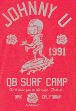 Load image into Gallery viewer, JOHNNY U QB SURF CAMP TEE
